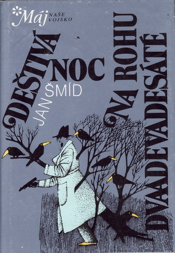 Deštivá noc na rohu dvaadevadesáté / Jan Šmíd, 1990