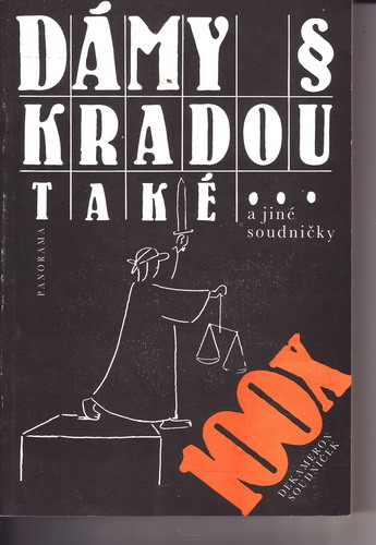 Dámy kradou také a jiné soudničky / us. Josef Janíček, 1990 il, Vladimír Jiránek