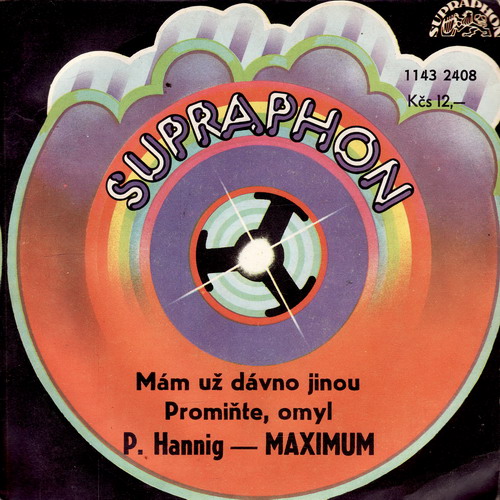 SP Petr Hannig, Maximum, 1980 Mám už dávno jinou