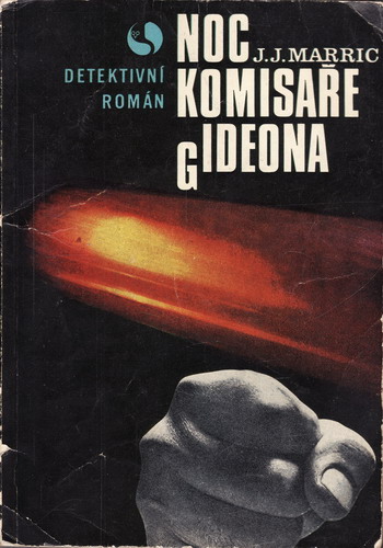 Noc komisaře Gideona / J.J.Marric, 1971