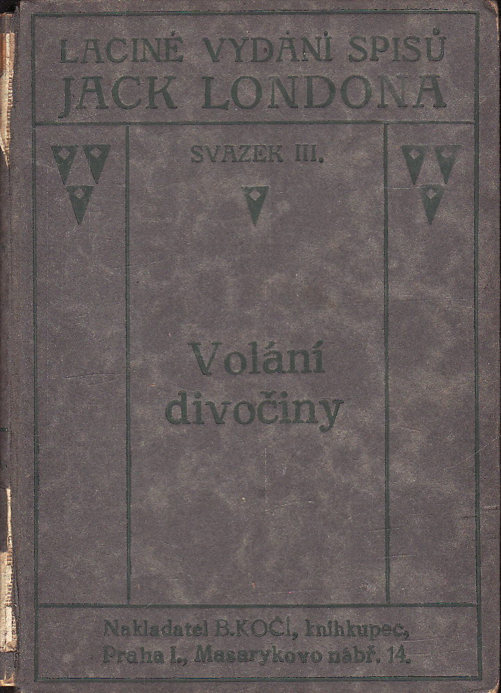 Sv. 03. Volání divočiny / Jack London, 1922