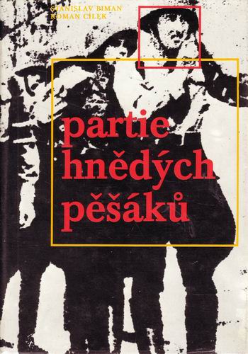 Partie hnědých pěšáků / Stanislav Biman, Roman Cílek, 1976