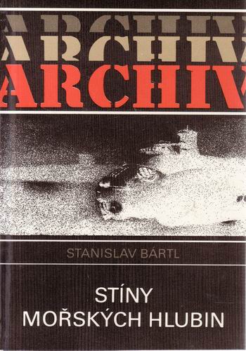 Stíny mořských hlubin / Stanislav Bártl, 1989