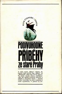 Podivuhodné příběhy ze staré Prahy / uspořádal Karel Krejčí, 1971